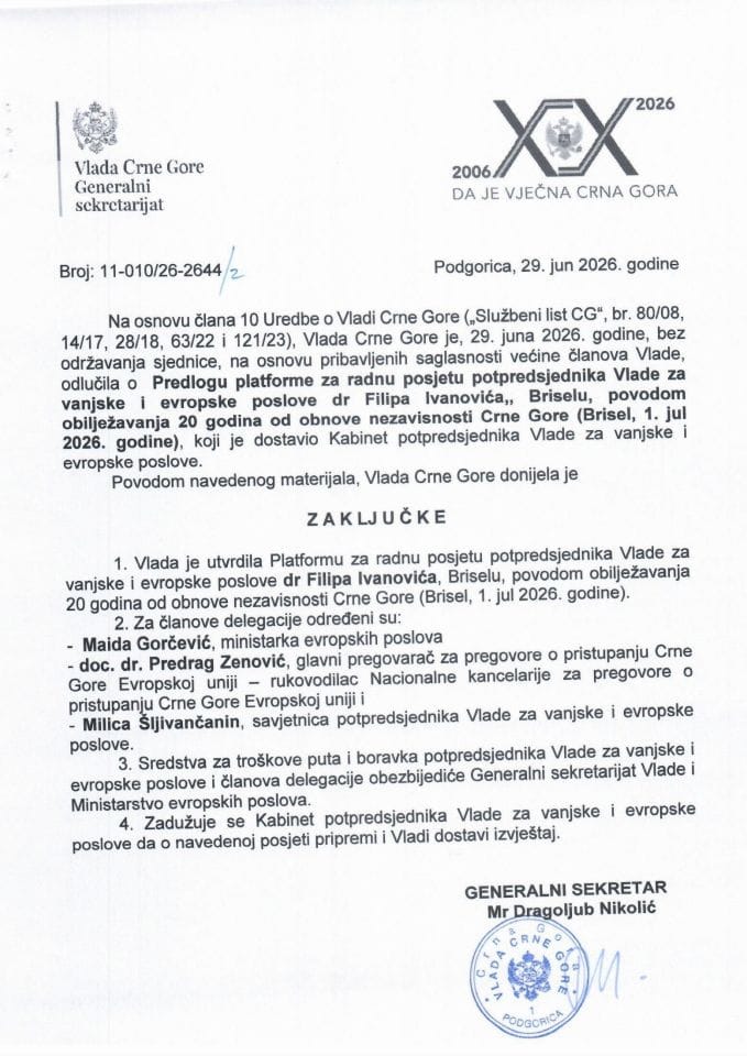 Predlog platforme za radnu posjetu potpredsjednika Vlade za vanjske i evropske poslove dr Filipa Ivanovića Briselu povodom obilježavanja 20 godina od obnove nezavisnosti Crne Gore (Brisel, 1. jul 2026. godine) - Zaključci