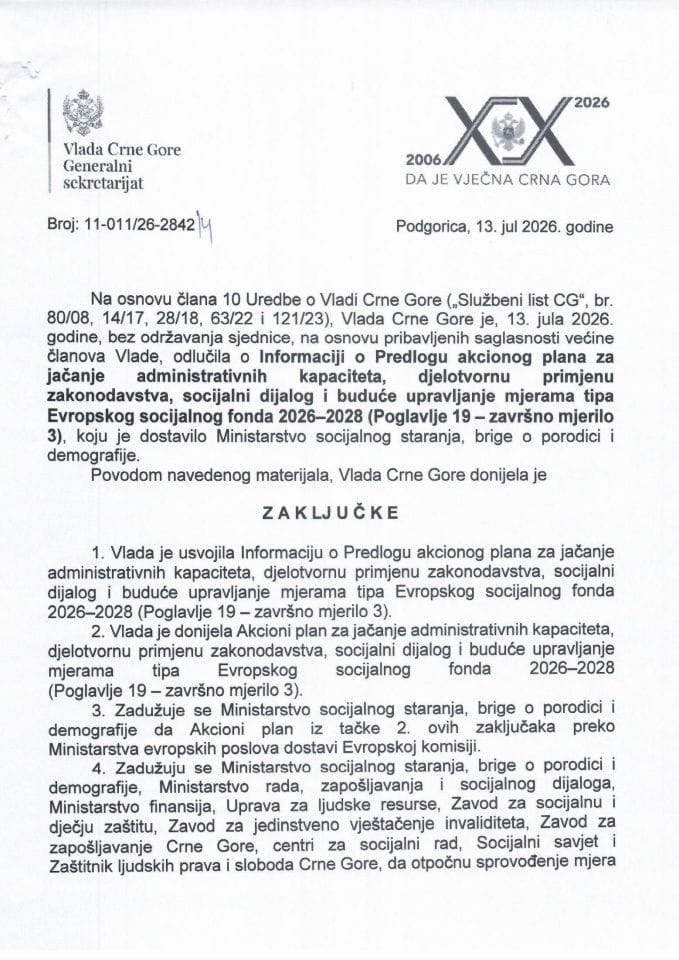 Informacija o Predlogu akcionog plana za jačanje administrativnih kapaciteta, djelotvornu primjenu zakonodavstva, socijalni dijalog i buduće upravljanje mjerama tipa Evropskog socijalnog fonda 2026–2028 (Poglavlje 19 – završno mjerilo 3) - Zaključci