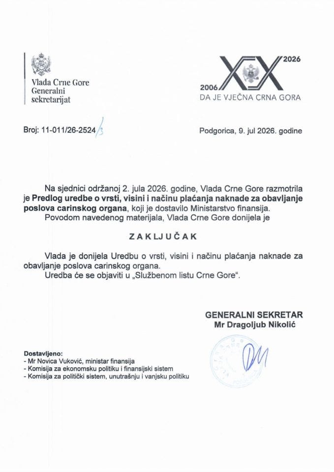 Predlog uredbe o vrsti, visini i načinu plaćanja naknade za obavljanje poslova carinskog organa - Zaključci