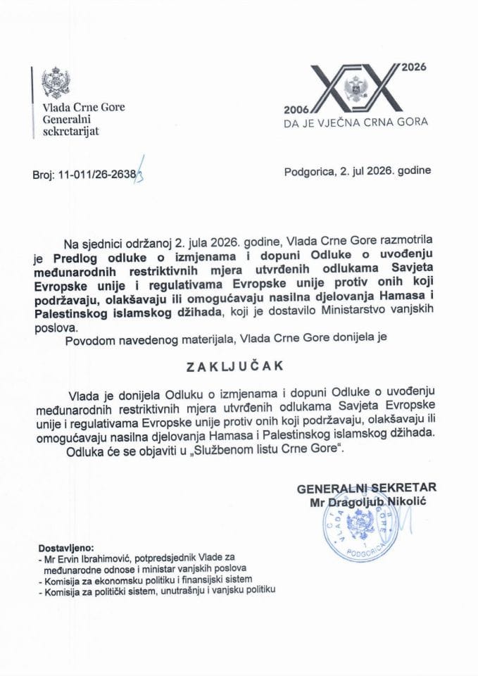 Predlog odluke o izmjenama i dopuni Odluke o uvođenju međunarodnih restriktivnih mjera utvrđenih odlukama Savjeta EU i regulativama EU protiv onih koji podržavaju, olakšavaju ili omogućavaju nasilna djelovanja Hamasa - Zaključci