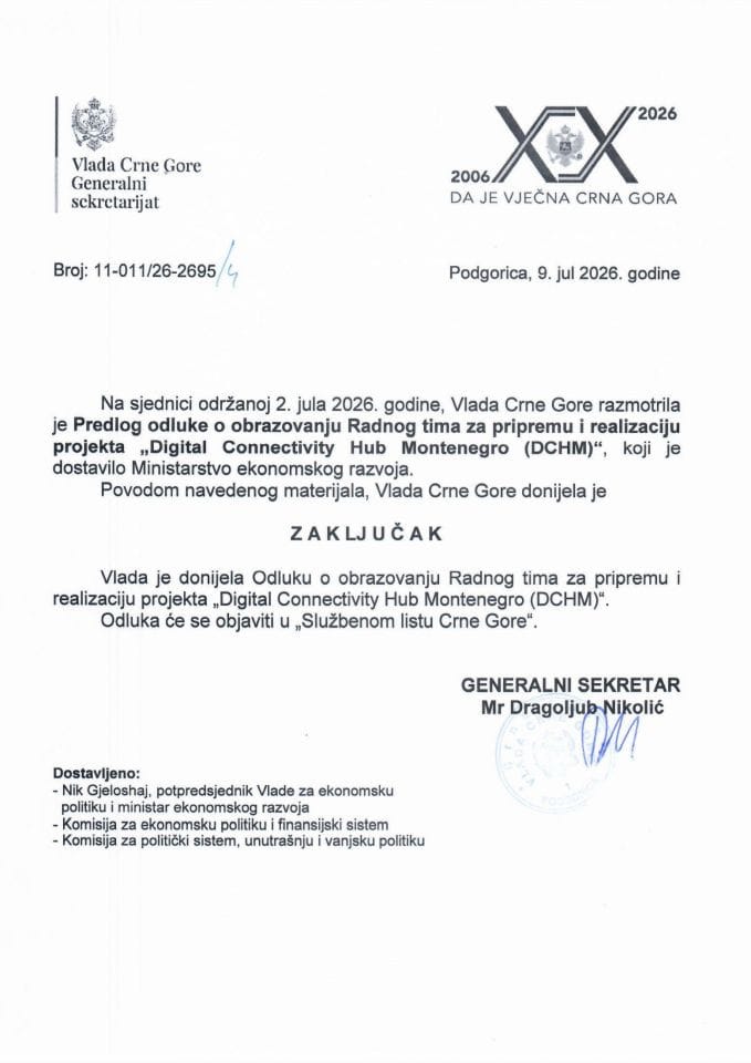 Predlog odluke o obrazovanju Radnog tima za pripremu i realizaciju projekta „Digital Connectivity Hub Montenegro (DCHM)“ - Zaključci