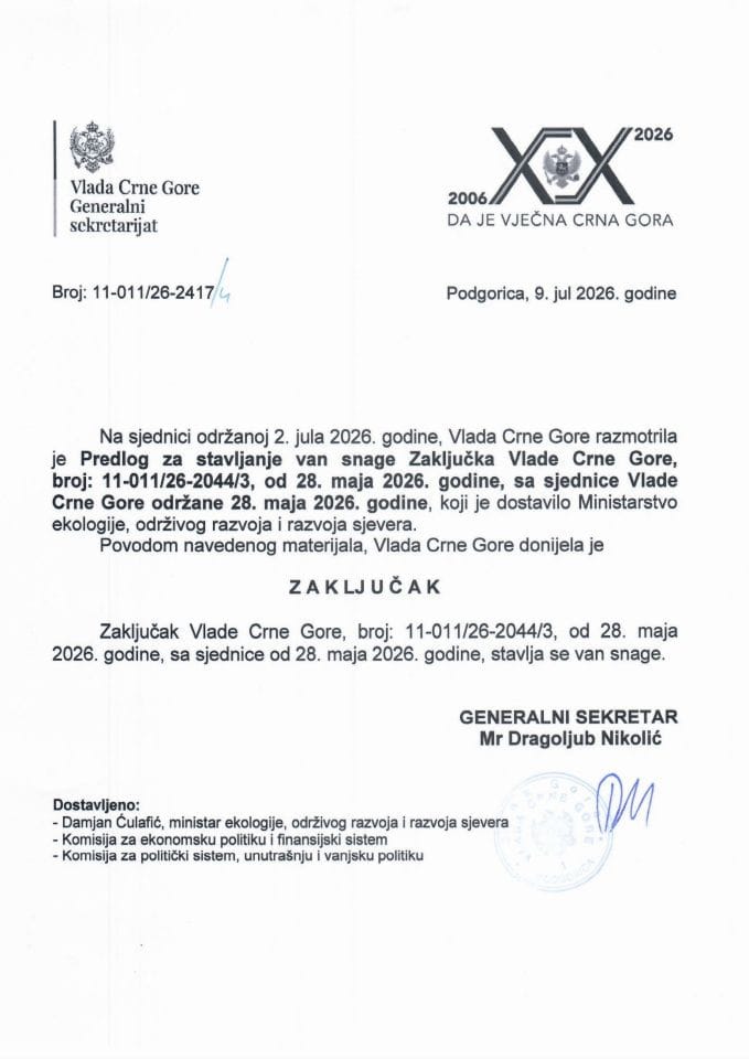 Predlog za stavljanje van snage Zaključka Vlade Crne Gore, broj: 11-011/26-2044/3, od 28. maja 2026. godine, sa sjednice Vlade Crne Gore održane 28. maja 2026. godine - Zaključci