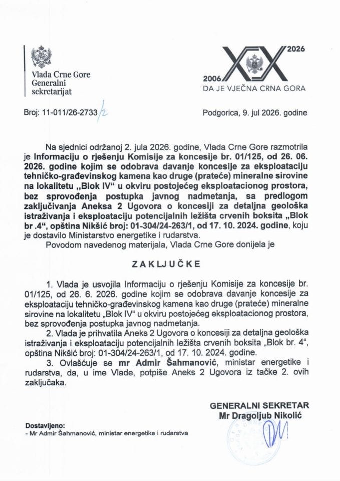 Informacija o rješenju Komisije za koncesije br. 01/125 od 26.06.2026. godine kojim se odobrava davanja koncesije za eksploataciju tehničko-građevinskog kamena kao druge (prateće) mineralne sirovine na lokalitetu ‚‚Blok IV " - Zaključci