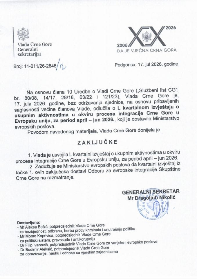L kvartalni izvještaj o ukupnim aktivnostima u okviru procesa integracije Crne Gore u Evropsku uniju, za period april – jun 2026. - Zaključci