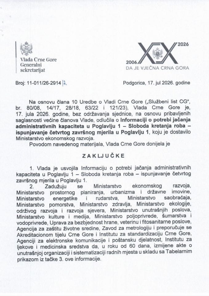 Informacija o potrebi jačanja administrativnih kapaciteta u Poglavlju 1 – Sloboda kretanja roba - Ispunjavanje četvrtog završnog mjerila u Poglavlju 1 - Zaključci