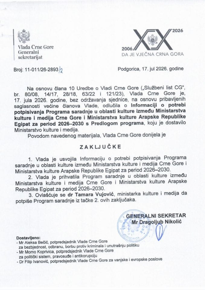 Informacija o potrebi potpisivanja Programa saradnje u oblasti kulture između Ministarstva kulture i medija Crne Gore i Ministarstva kulture Arapske Republike Egipat za period 2026-2030 s Predlogom - Zaključci