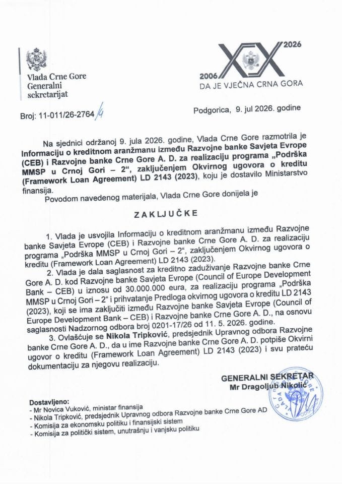 Informacija o kreditnom aranžmanu između Razvojne banke Savjeta Evrope (CEB) i Razvojne banke Crne Gore A.D. za realizaciju programa „Podrška MMSP u Crnoj Gori – 2“ - Zaključci