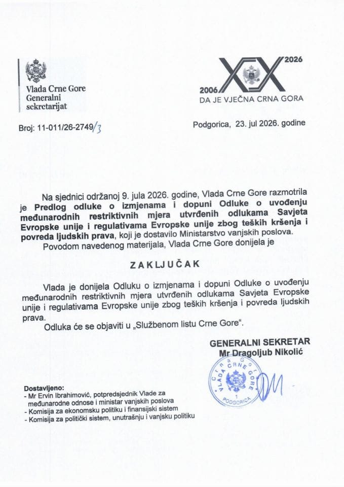 Predlog odluke o izmjenama i dopuni Odluke o uvođenju međunarodnih restriktivnih mjera utvrđenih odlukama Savjeta Evropske unije i regulativama Evropske unije zbog teških kršenja i povreda ljudskih prava - Zaključci
