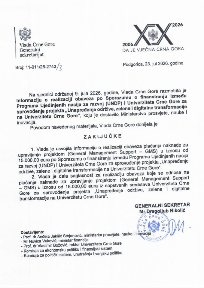 Informacija o realizaciji obaveza po Sporazumu o finansiranju između Programa Ujedinjenih nacija za razvoj (UNDP) i Univerziteta CG za sprovođenje projekta „Unapređenje održive, zelene i digitalne transformacije na Univerzitetu CG“ - Zakljjčci