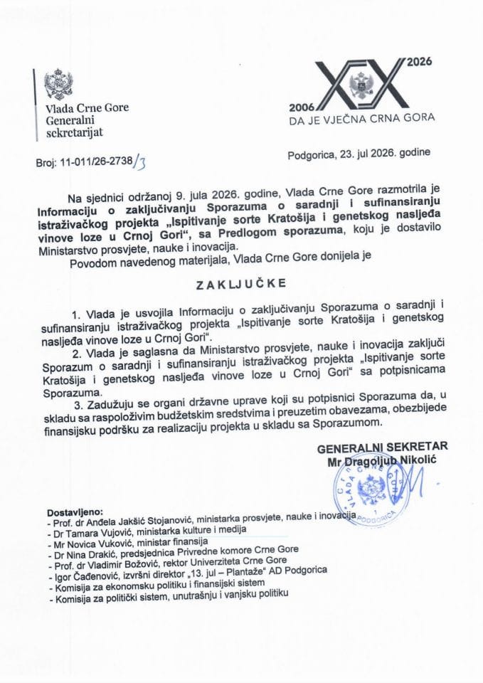 Informacija o zaključivanju Sporazuma o saradnji i sufinansiranju istraživačkog projekta „Ispitivanje sorte Kratošija i genetskog nasljeđa vinove loze u Crnoj Gori“, sa Predlogom sporazuma - Zaključci