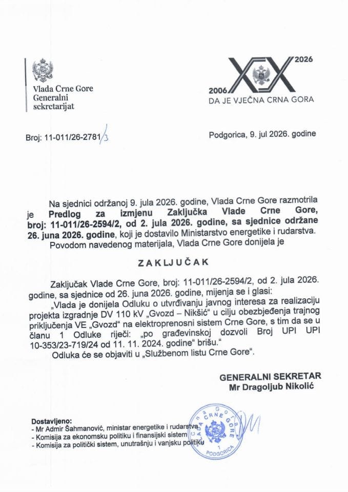 Predlog za izmjenu Zaključka Vlade Crne Gore, broj: 11-011/26-2594/2, od 2. jula 2026. godine, sa sjednice održane 26. juna 2026. godine - Zaključci