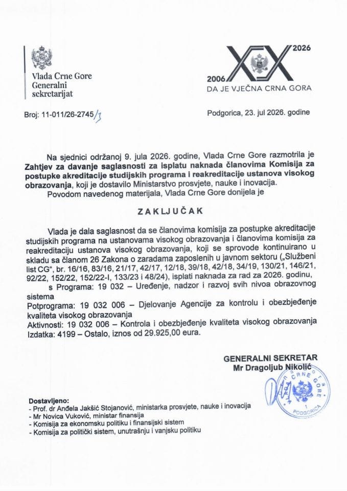 Zahtjev za davanje saglasnosti za isplatu naknada članovima Komisija za postupke akreditacije studijskih programa i reakreditacije ustanova visokog obrazovanja - Zaključci