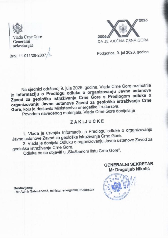 Informacija o Predlogu odluke o organizovanju Javne ustanove Zavod za geološka istraživanja Crne Gore s Predlogom odluke o organizovanju Javne ustanove Zavod za geološka istraživanja Crne Gore - Zaključci