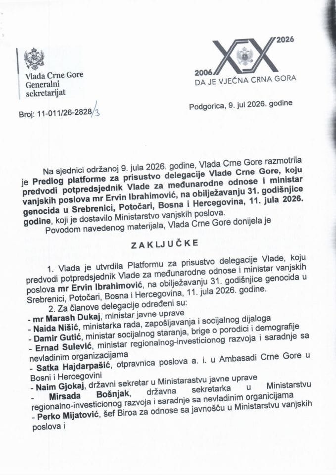 Predlog platforme za prisustvo delegacije Vlade Crne Gore, koju predvodi potpredsjednik Vlade za međunarodne odnose i ministar vanjskih poslova mr Ervin Ibrahimović, na obilježavanju 31. godišnjice genocida u Srebrenici - Zaključci