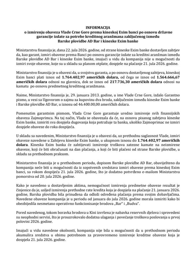 Informacija o izmirenju obaveza Vlade Crne Gore prema kineskoj  Exim banci po osnovu državne garancije izdate za potrebe kreditnog aranžmana zaključenog između Barske plovidbe AD Bar i kineske  Exim banke