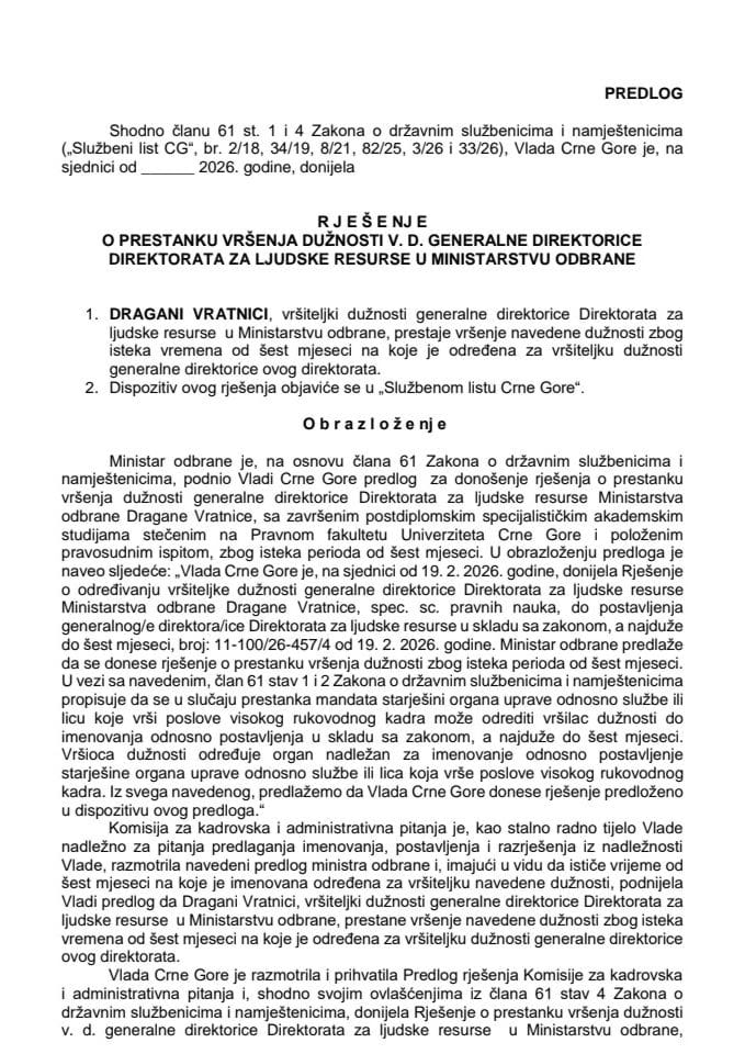 Predlog za prestanak vršenja dužnosti v. d. generalne direktorice Direktorata za ljudske resurse u Ministarstvu odbrane
