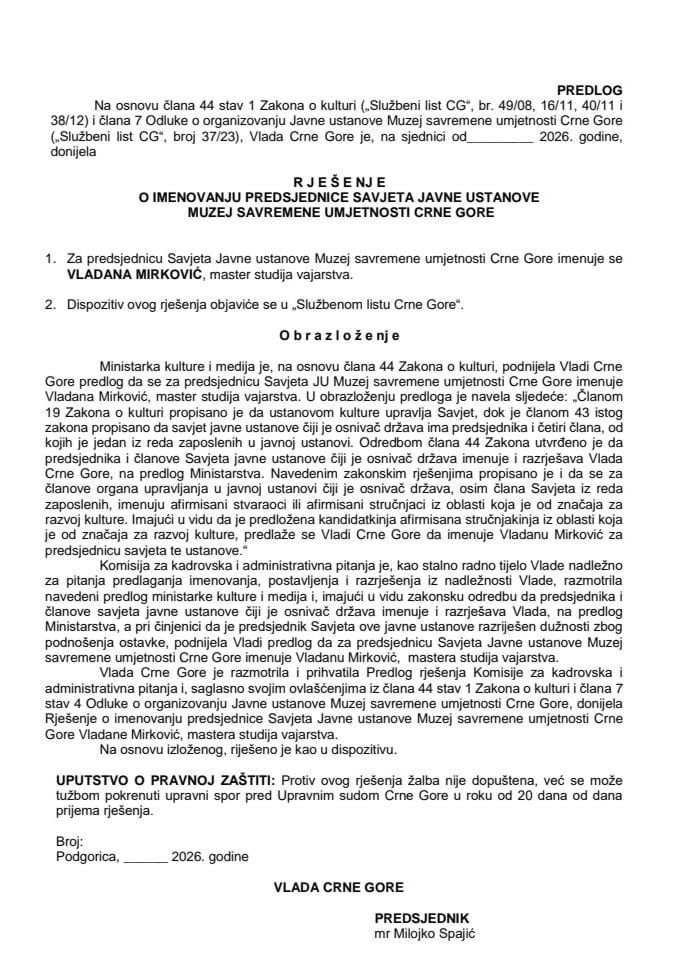 Predlog za imenovanje predsjednice Savjeta Javne ustanove Muzej savremene umjetnosti Crne Gore