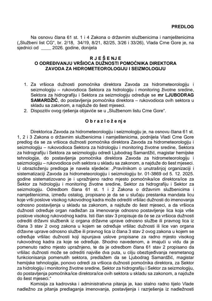 Predlog za određivanje vršioca dužnosti pomoćnika direktora Zavoda za hidrometeorologiju i seizmologiju