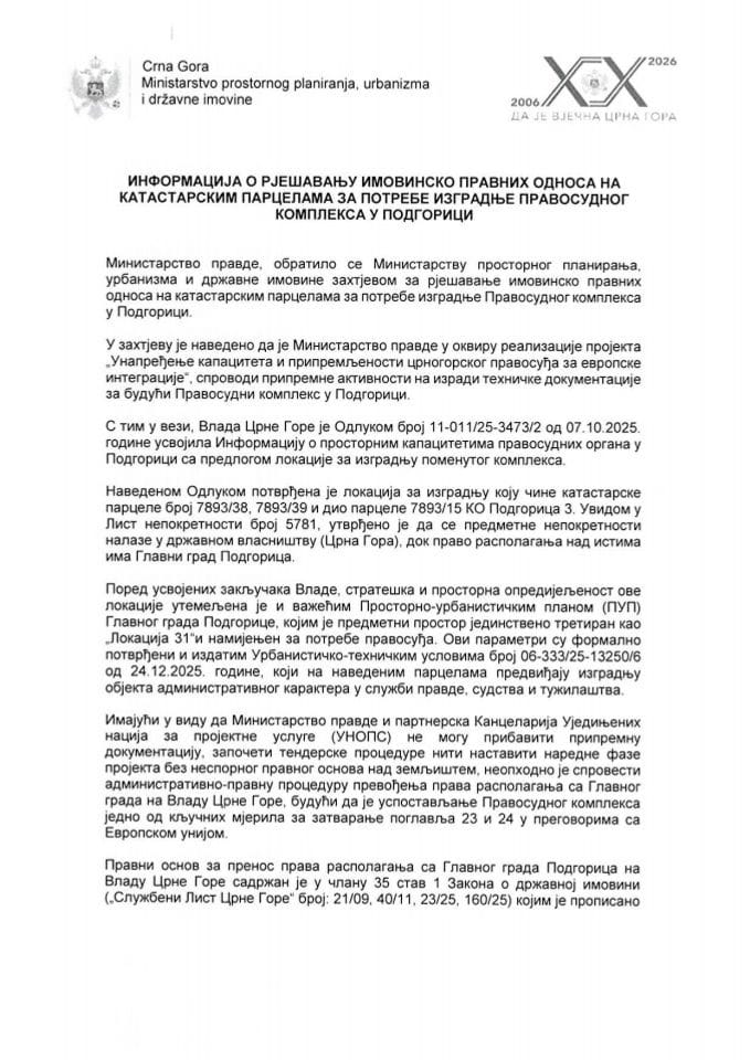 Informacija o rješavanju imovinsko pravnih odnosa na katastarskim parcelama za potrebe izgradnje Pravosudnog kompleksa u Podgorici