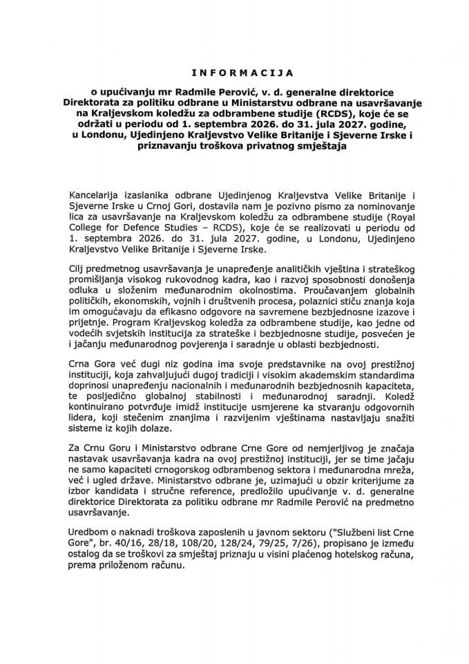 Informacija o upućivanju mr Radmile Perović, v. d. generalne direktorice Direktorata za politiku odbrane u Ministarstvu odbrane na usavršavanje na Kraljevskom koledžu za odbrambene studije (RCDS)