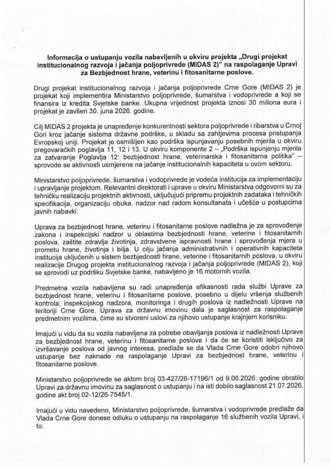 Informacija o ustupanju vozila nabavljenih u okviru projekta „Drugi projekat institucionalnog razvoja i jačanja poljoprivrede (MIDAS 2)“ na raspolaganje Upravi za bezbjednost hrane, veterinu i fitosanitarne poslove