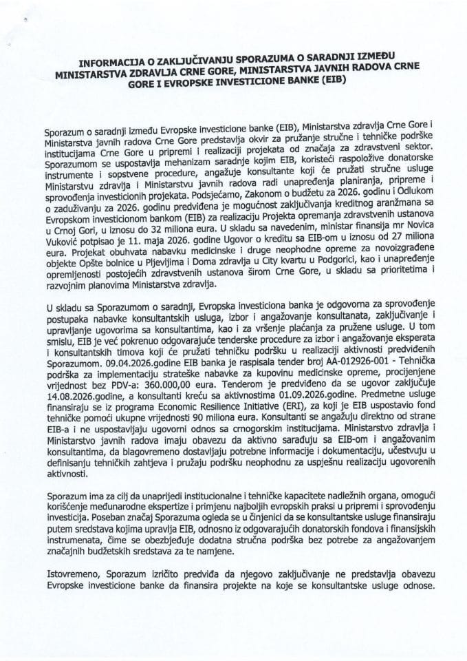 Informacija o zaključivanju Sporazuma o saradnji između Ministarstva zdravlja Crne Gore, Ministarstva javnih radova Crne Gore i Evropske investicione banke (EIB) s Predlogom sporazuma