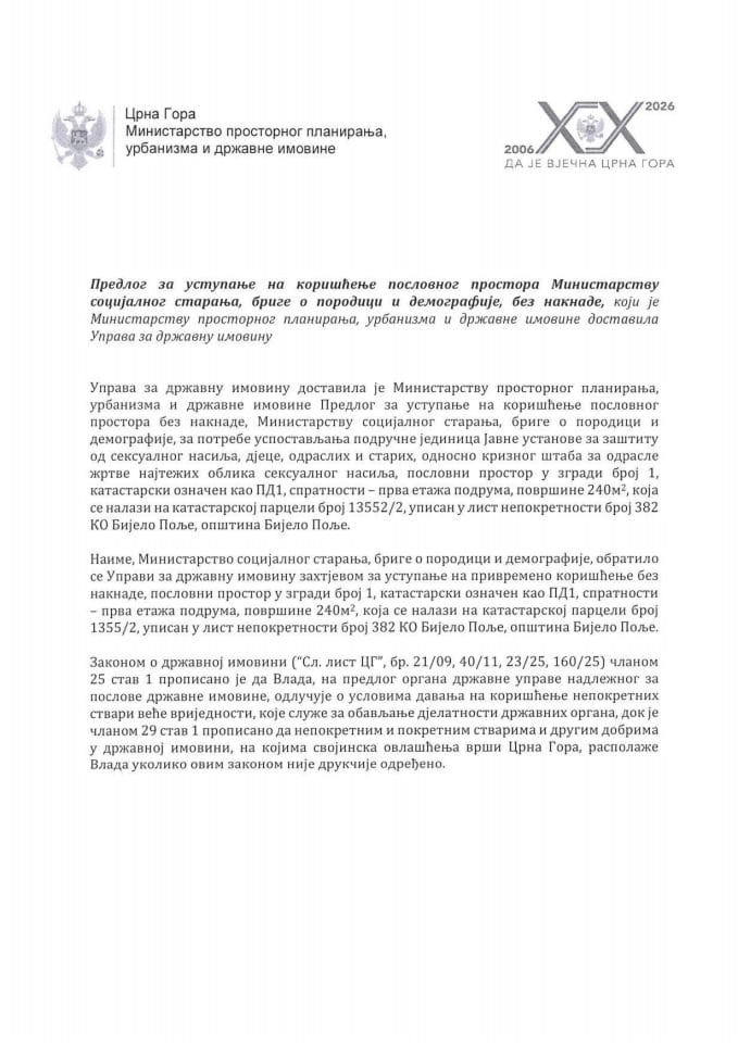 Predlog za ustupanje na korišćenje poslovnog prostora Ministarstvu socijalnog staranja, brige o porodici i demografije, bez naknade s Predlogom ugovora