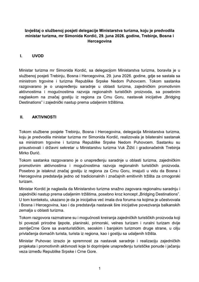 Izvještaj o službenoj posjeti delegacije Ministarstva turizma, koju je predvodila ministar turizma, mr Simonida Kordić, 29. juna 2026. godine, Trebinje, Bosna i Hercegovina