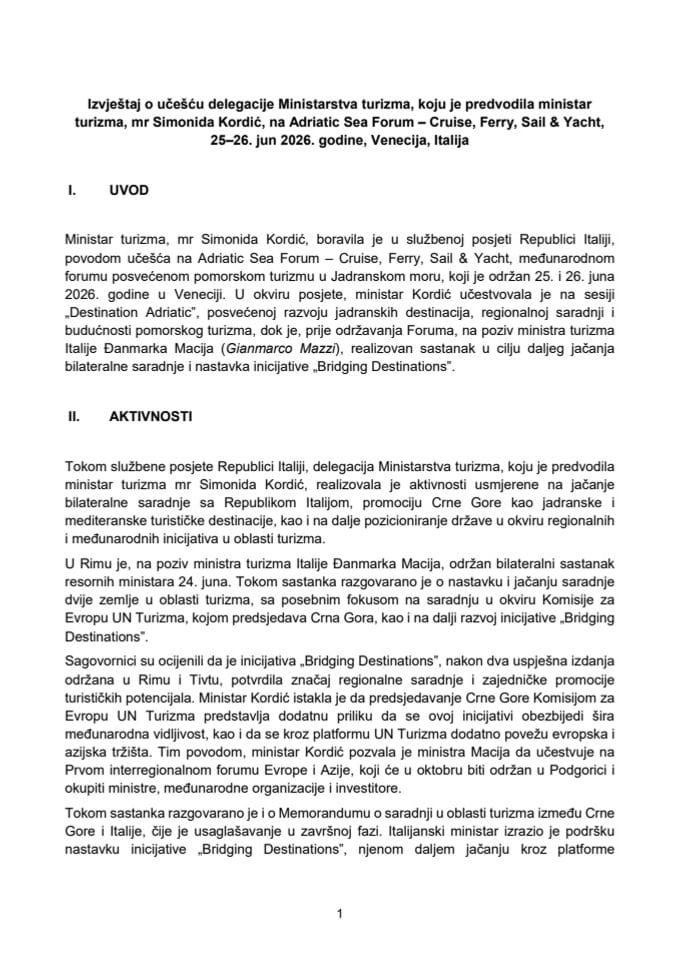 Izvještaj o učešću delegacije Ministarstva turizma, koju je predvodila ministar turizma, mr Simonida Kordić, na Adriatic Sea Forum - Cruise, Ferry, Sail & Yacht, 25–26. jun 2026. godine, Venecija, Italija