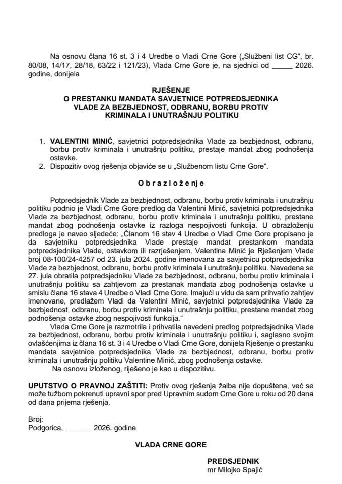 Предлог за престанак мандата савјетнице потпредсједника Владе за безбједност, одбрану, борбу против криминала и унутрашњу политику
