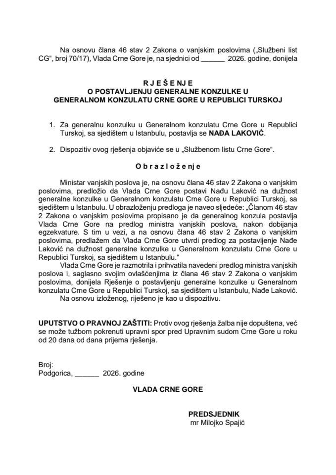 Предлог за постављење генералне конзулке у Генералном конзулату Црне Горе у Републици Турској, са сједиштем у Истанбулу