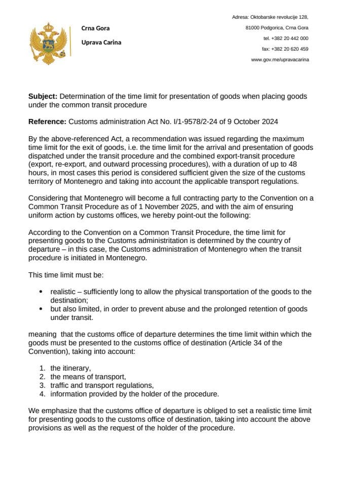 Determination of the time limit for presentation of goods when placing goods under the common transit procedure