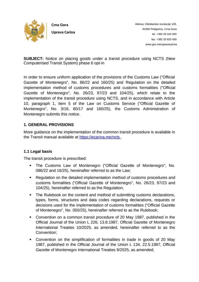 Notice of placing goods under a transit procedure using NCTS (New Computerised Transit System) phase 6 opt-in
