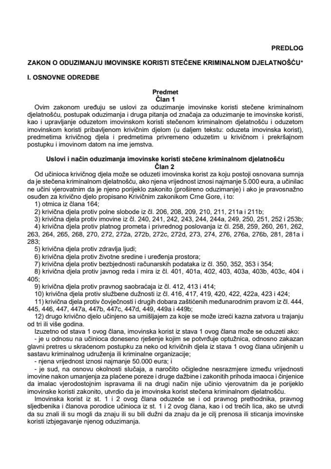Predlog zakona o oduzimanju imovinske koristi stečene kriminalnom djelatnošću* s Izvještajem sa javne rasprave