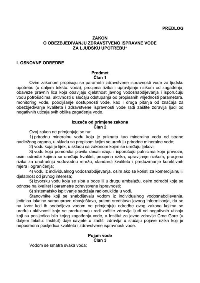Predlog zakona o obezbjeđivanju zdravstveno ispravne vode za ljudsku upotrebu* s Izvještajem sa javne rasprave