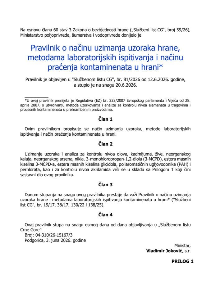Pravilnik o načinu uzimanja uzoraka hrane, metodama laboratorijskih ispitivanja i načinu praćenja kontaminenata u hrani