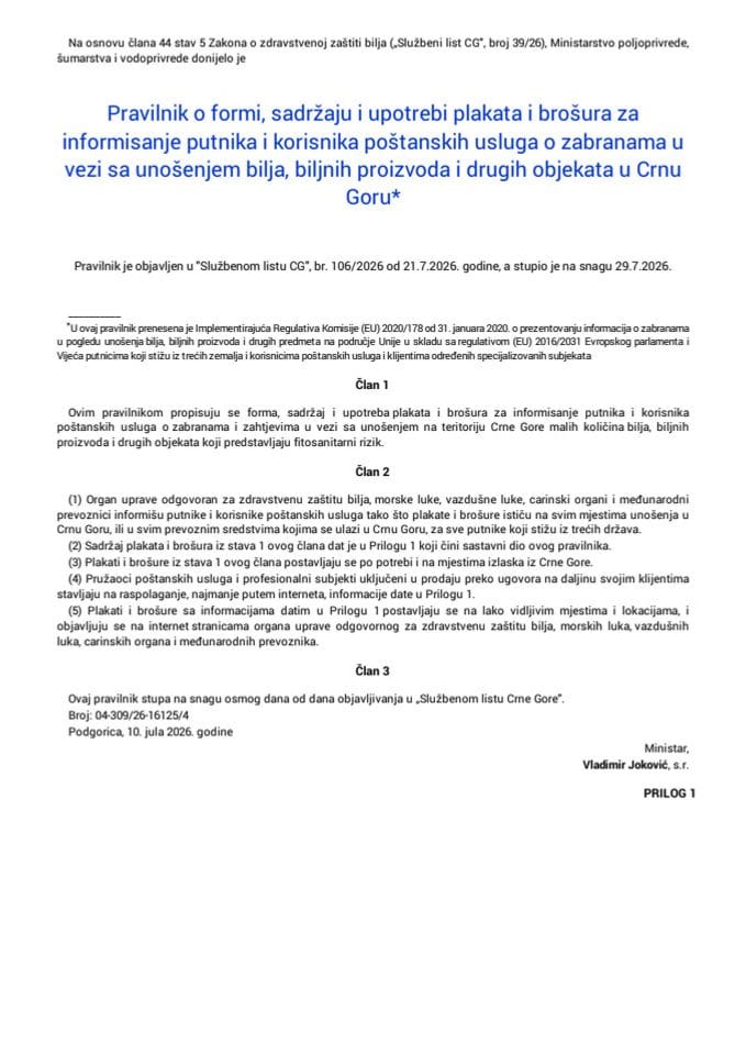 Pravilnik o formi, sadržaju i upotrebi plakata i brošura za informisanje putnika i korisnika poštanskih usluga o zabranama u vezi sa unošenjem bilja, biljnih proizvoda i drugih objekata u Crnu Goru