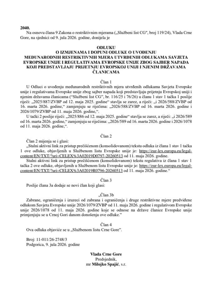 Odluka o izmjenama i dopuni Odluke o uvođenju međunarodnih restriktivnih mjera utvrđenih odlukama Savjeta Evropske unije i regulativama Evropske unije zbog sajber napada koji predstavljaju prijetnju Evropskoj uniji i njenim državama članicama – s prevodima