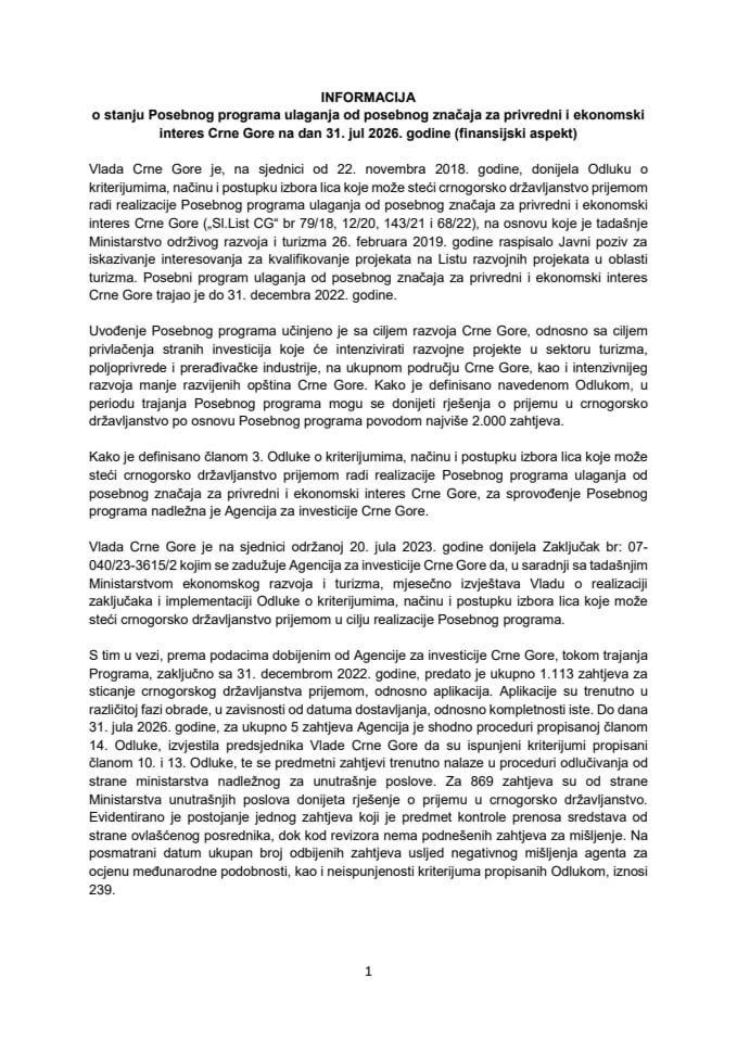 Informacija o stanju Posebnog programa ulaganja od posebnog značaja za privredni i ekonomski interes Crne Gore na dan 31. 7. 2026. godine (finansijski sistem) (4. 8. 2026. godine)