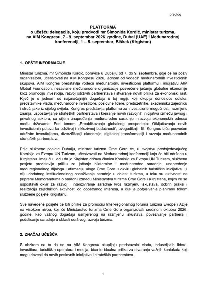 Predlog platforme o učešću delegacije koju predvodi mr Simonida Kordić, ministarka turizma, na AIM kongresu, 7-9. septembar 2026. godine, Dubai (UAE) i Međunarodnoj konferenciji, 1-5. septembar 2026. godine, Bištek, Kirgistan