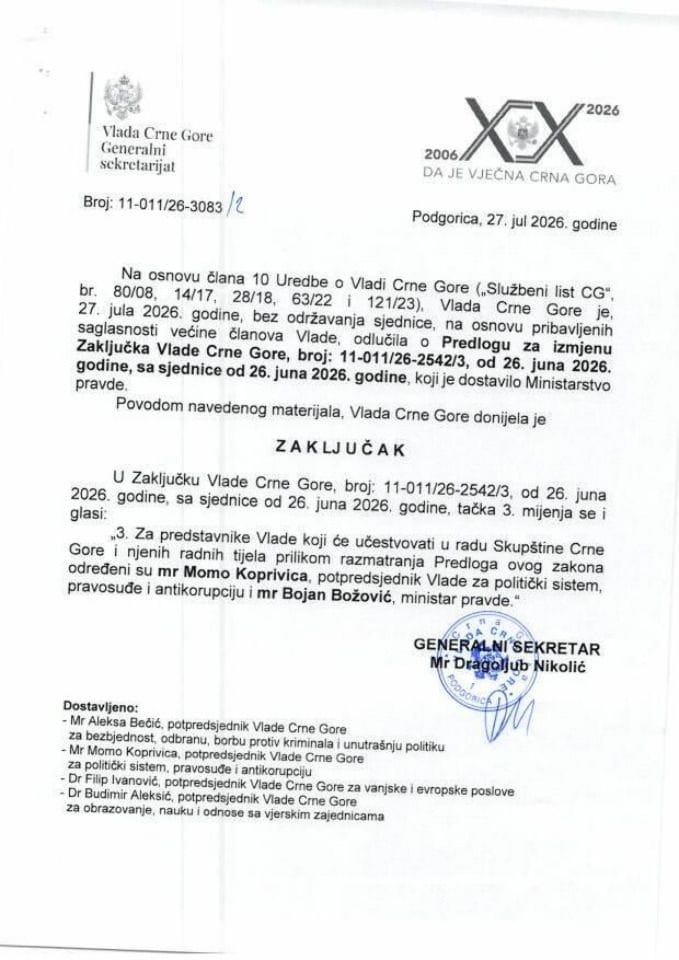 Predlog za izmjenu Zaključka Vlade Crne Gore, broj: 11-011/26-2542/3, od 26. juna 2026. godine, sa sjednice od 26. juna 2026. godine - Zaključci