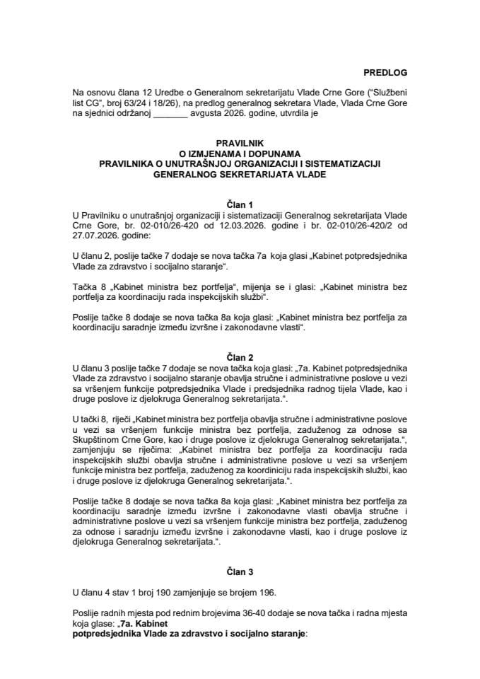 Predlog pravilnika o izmjenama i dopunama Pravilnika o unutrašnjoj organizaciji i sistematizaciji Generalnog sekretarijata Vlade Crne Gore