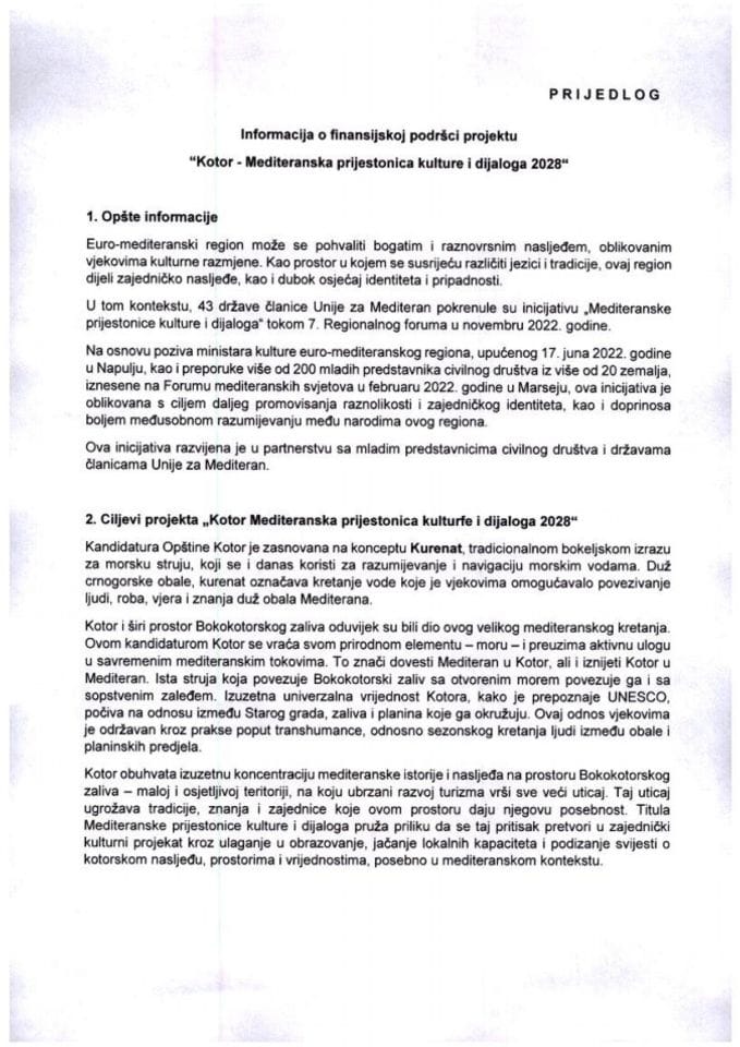 Информација о финансијској подршци пројекту „Котор - Медитеранска пријестоница културе и дијалога 2028“
