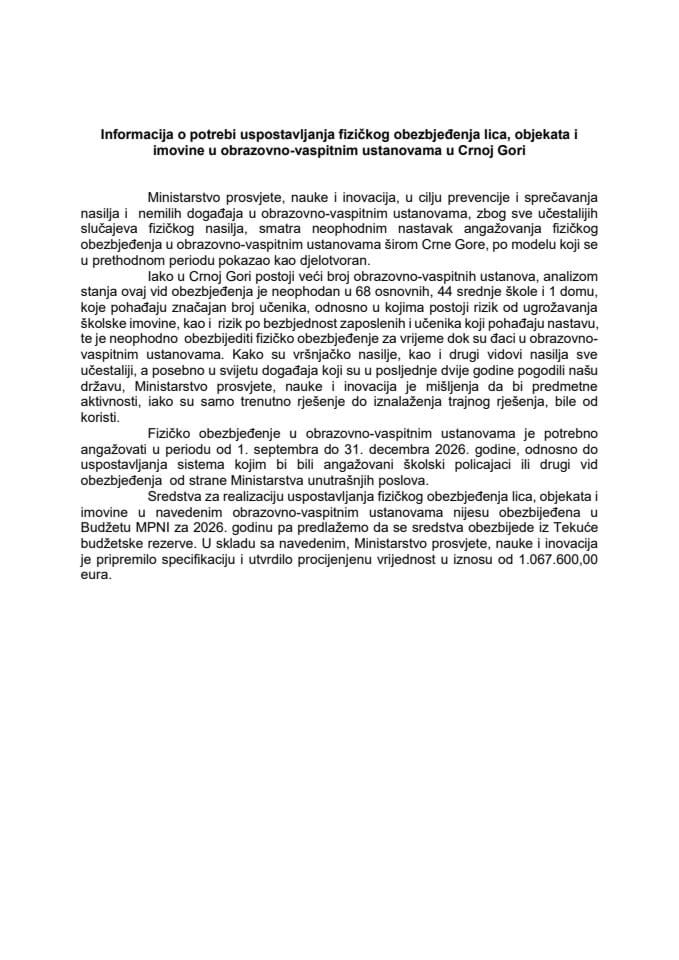 Informacija o potrebi uspostavljanja fizičkog obezbjeđenja lica, objekata i imovine u obrazovno-vaspitnim ustanovama u Crnoj Gori