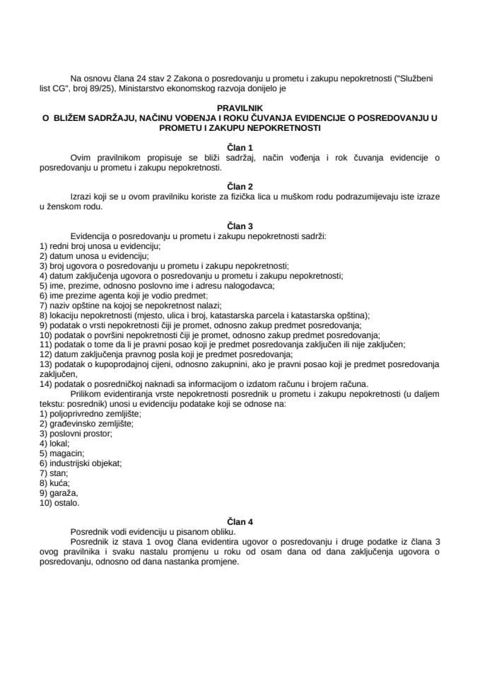 PRAVILNIK O BLIŽEM SADRŽAJU NAČINU VODJENJA I ROKU ČUVANJA EVIDENCIJE O POSREDOVANJU U PROMETU I ZAKUPU NEPOKRETNOSTI
