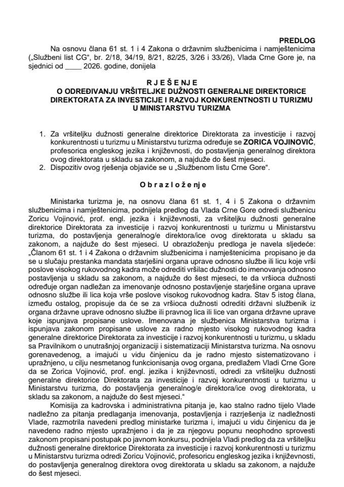 Predlog za određivanje vršiteljke dužnosti generalne direktorice Direktorata za investicije i razvoj konkurentnosti u turizmu u Ministarstvu turizma