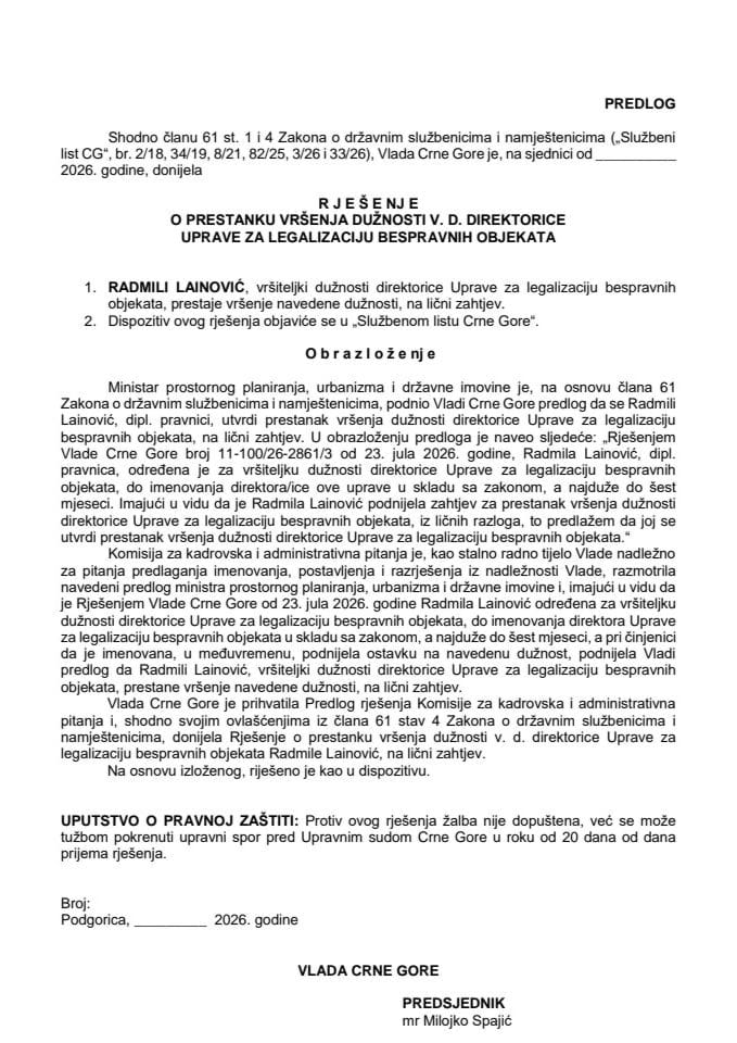 Predlog za prestanak vršenja dužnosti v. d. direktorice Uprave za legalizaciju bespravnih objekata