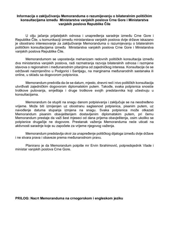 Informacija o zaključivanju Memoranduma o razumijevanju o bilateralnim političkim konsultacijama između Ministarstva vanjskih poslova Crne Gore i Ministarstva vanjskih poslova Republike Čile s Predlogom memoranduma