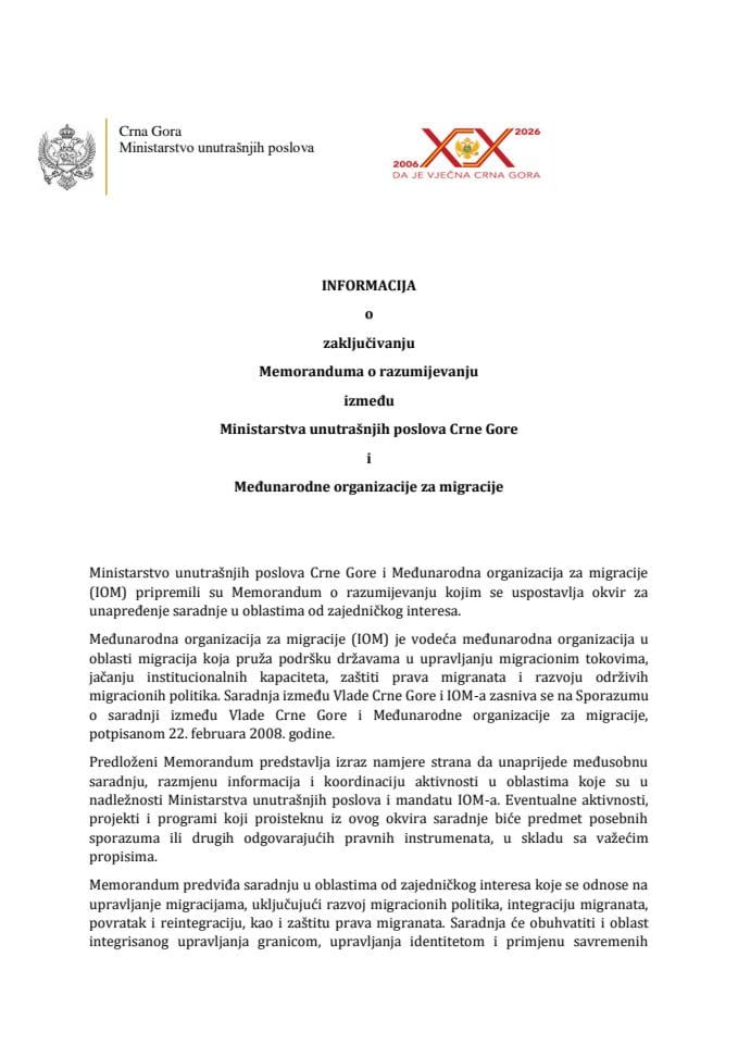 Informacija o zaključivanju Memoranduma o razumijevanju između Ministarstva unutrašnjih poslova Crne Gore i Međunarodne organizacije za migracije s Predlogom memoranduma