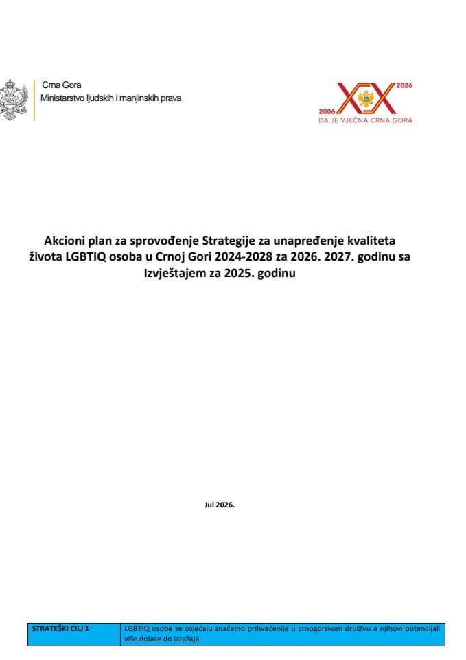 Predlog akcionog plana za sprovođenje Strategije za unapređenje kvaliteta života LGBTIQ osoba u Crnoj Gori 2024-2028. za 2026. i 2027. godinu, sa Izvještajem o realizaciji Akcionog plana za 2025. godinu